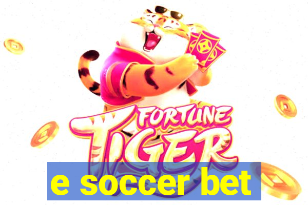 e soccer bet